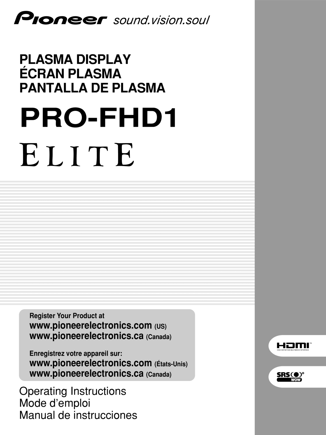 Pioneer PRO-FHD1 operating instructions Plasma Display, Écran Plasma Pantalla De Plasma, Register Your Product at 