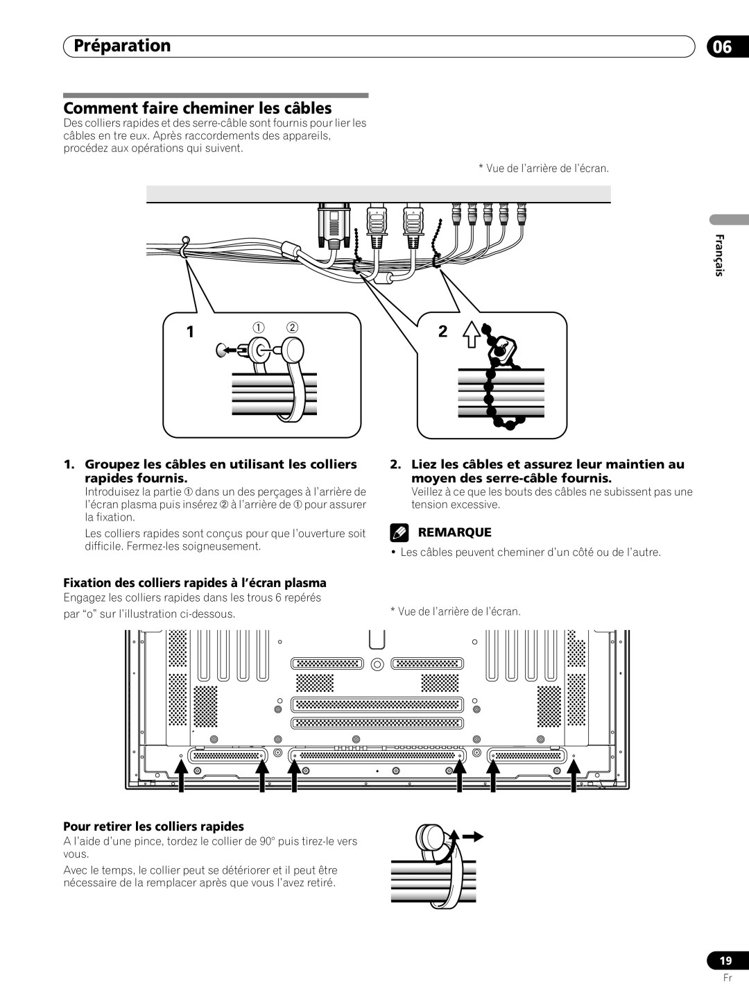 Pioneer PRO-FHD1 Comment faire cheminer les câbles, Préparation, Fixation des colliers rapides à l’écran plasma, Remarque 