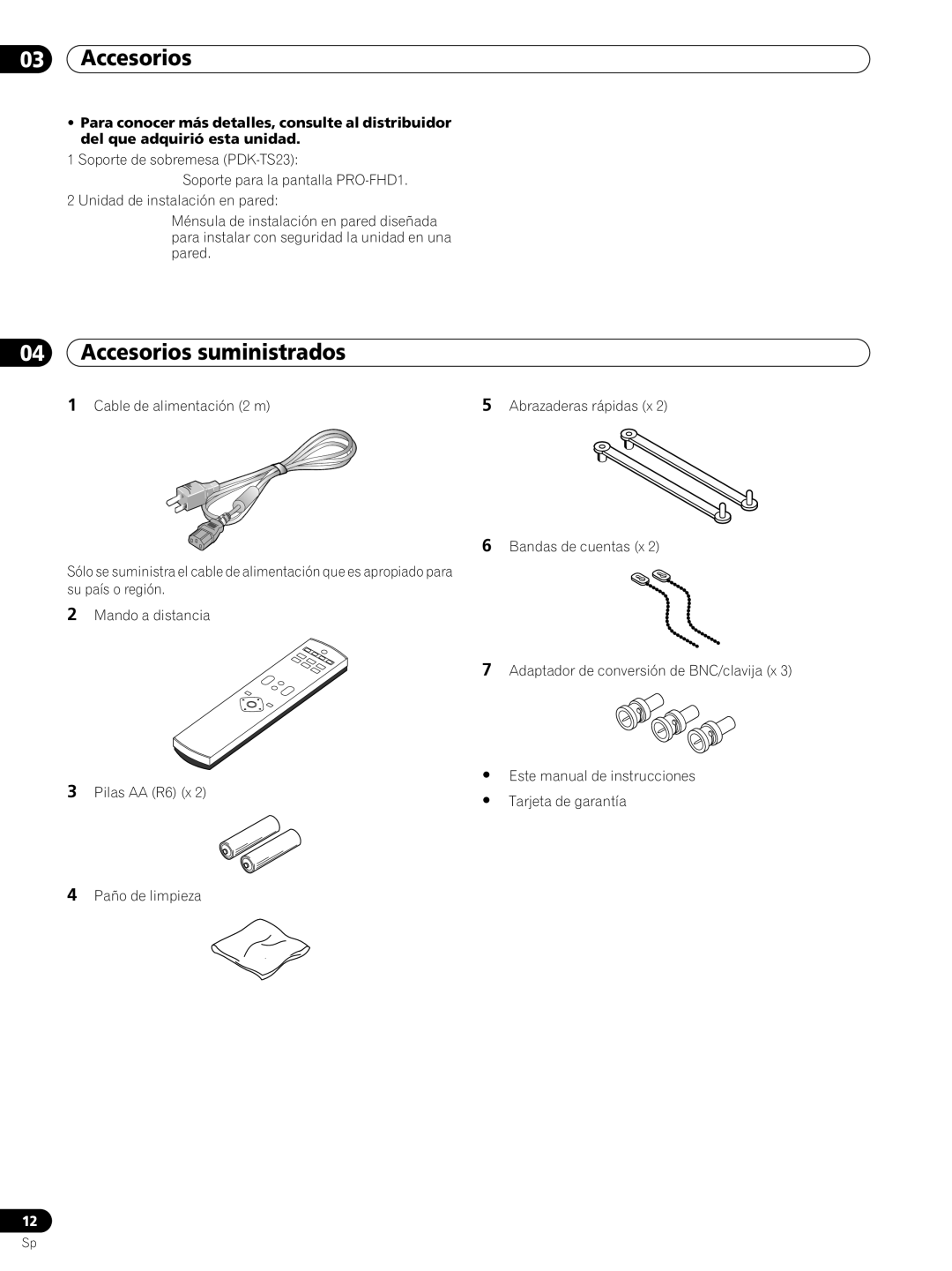 Pioneer PRO-FHD1 operating instructions Accesorios suministrados, Accesorios Accesorios 