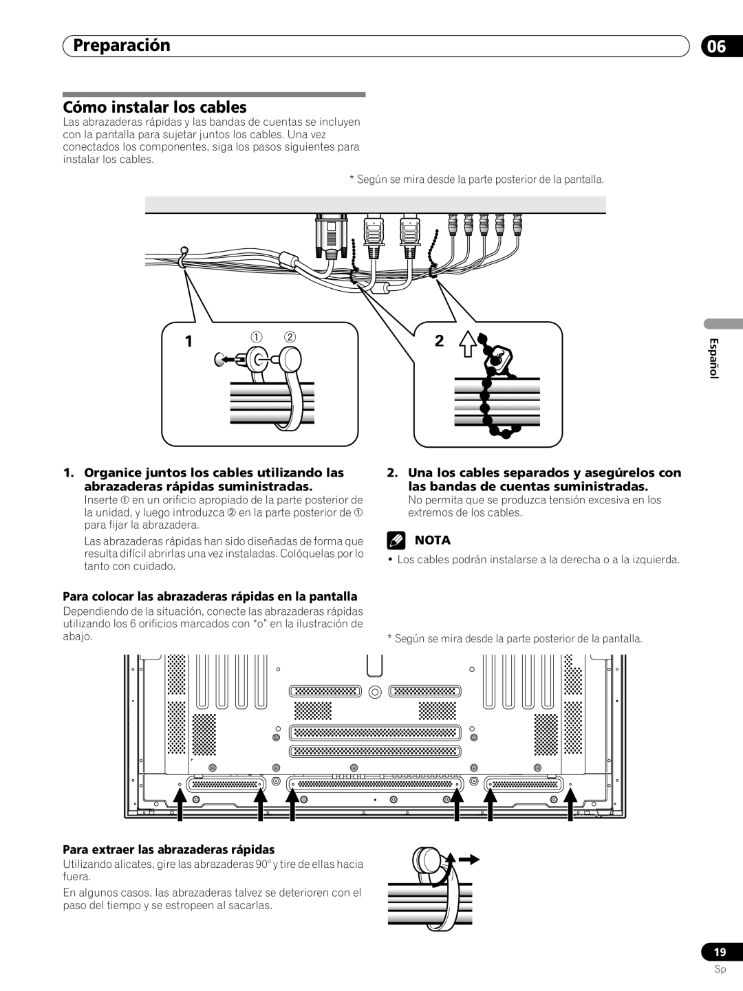 Pioneer PRO-FHD1 Cómo instalar los cables, Preparación, Nota, Para colocar las abrazaderas rápidas en la pantalla, Español 