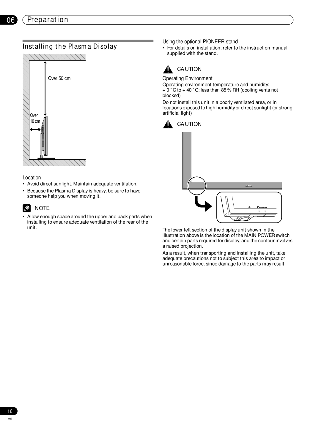 Pioneer PRO-FHD1 Installing the Plasma Display, Location, Using the optional Pioneer stand Operating Environment 