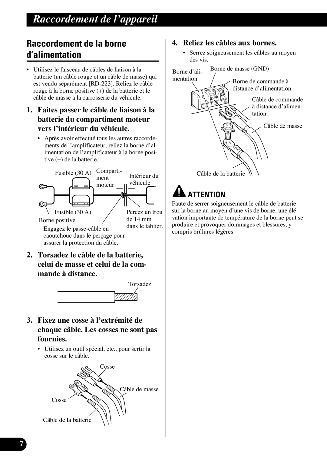 Pioneer PRS-A500 owner manual Raccordement de la borne d’alimentation, Reliez les câbles aux bornes, Torsadez 