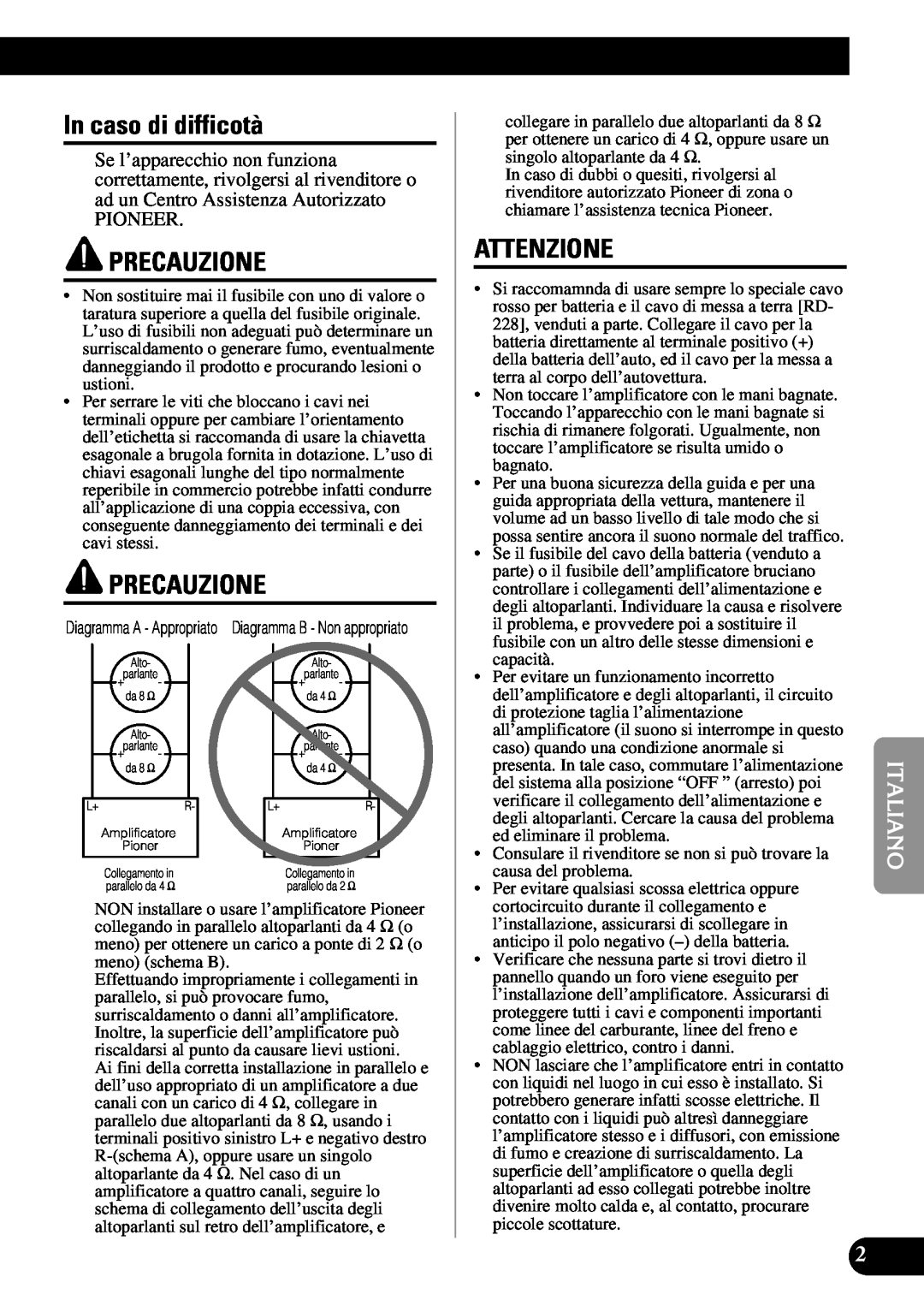 Pioneer PRS-A900 owner manual In caso di difficotà, Precauzione, Attenzione, Pioneer 