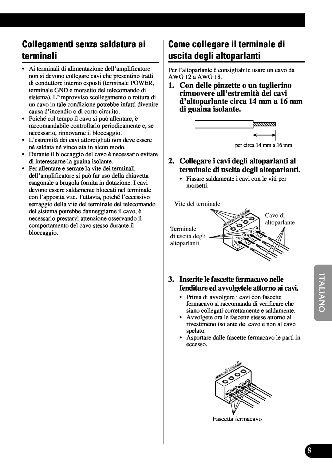 Pioneer PRS-A900 owner manual Collegamenti senza saldatura ai terminali 