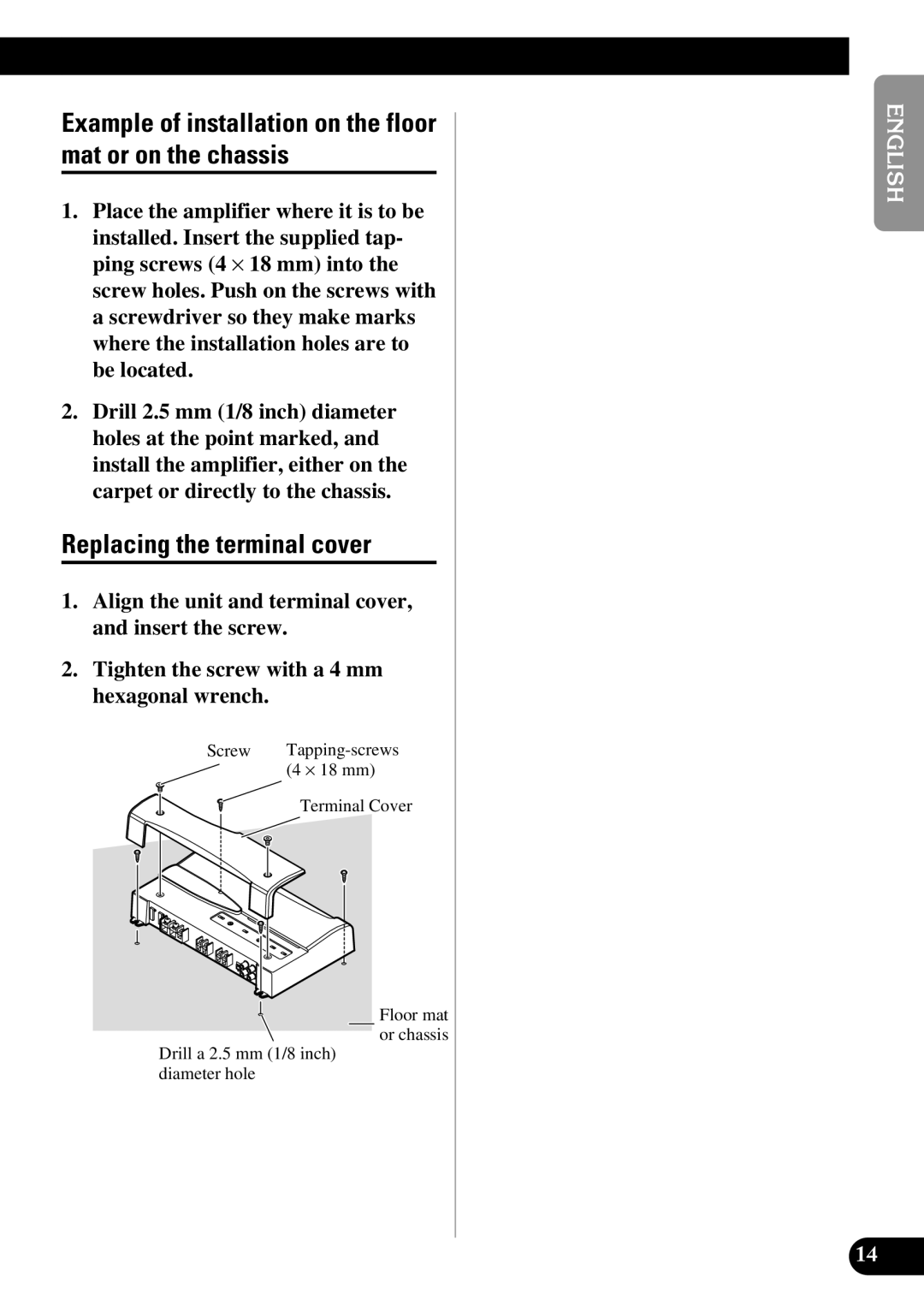 Pioneer PRS-D1000M owner manual Example of installation on the floor mat or on the chassis, Replacing the terminal cover 