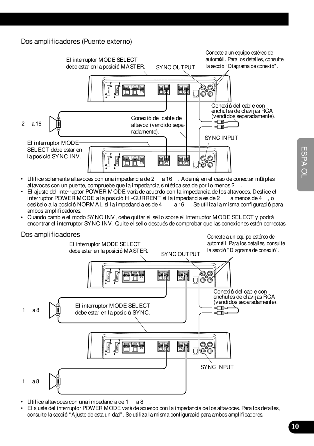 Pioneer PRS-D1000M owner manual Dos amplificadores Puente externo, Español Español 