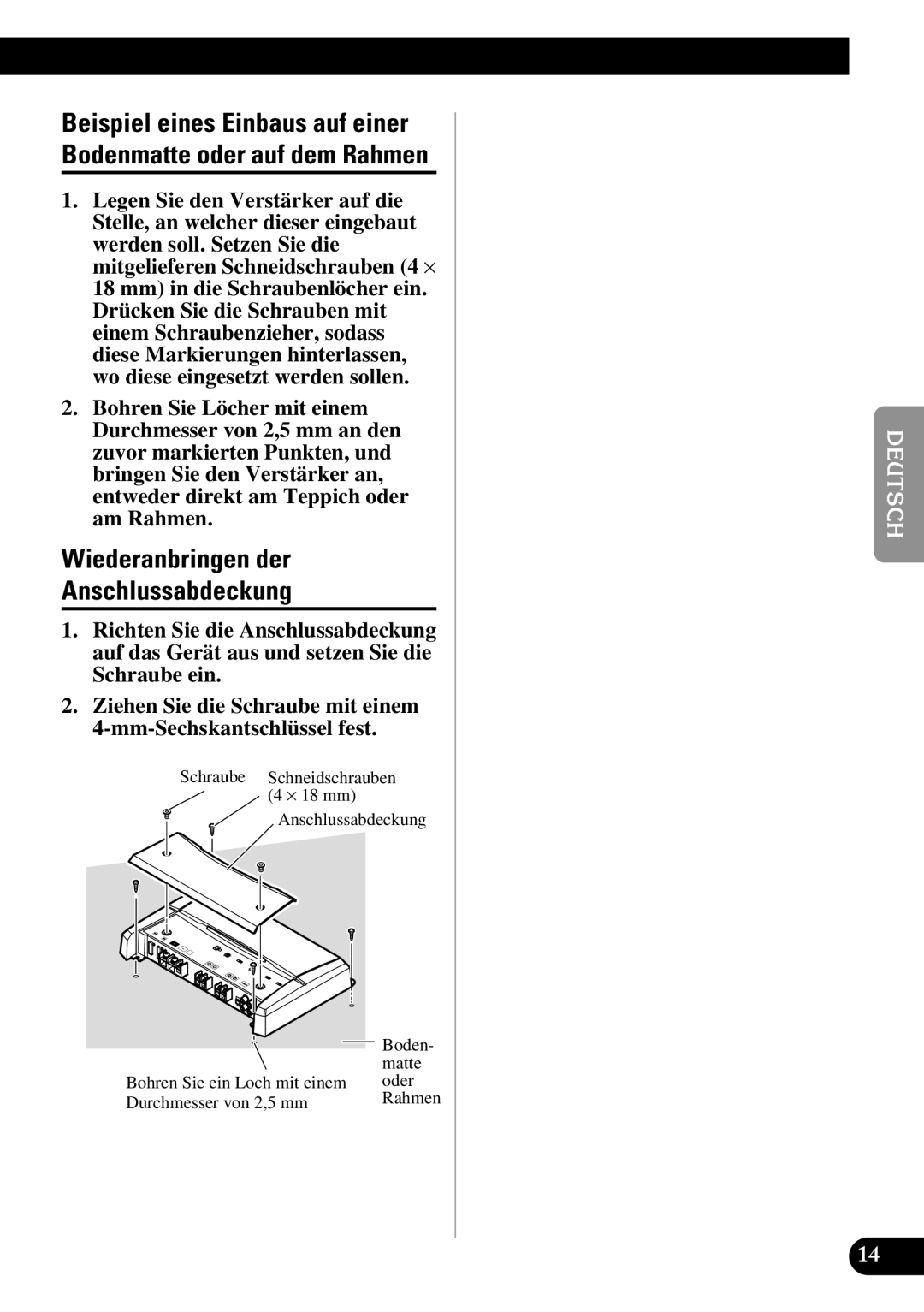 Pioneer PRS-D1100M owner manual Wiederanbringen der Anschlussabdeckung 