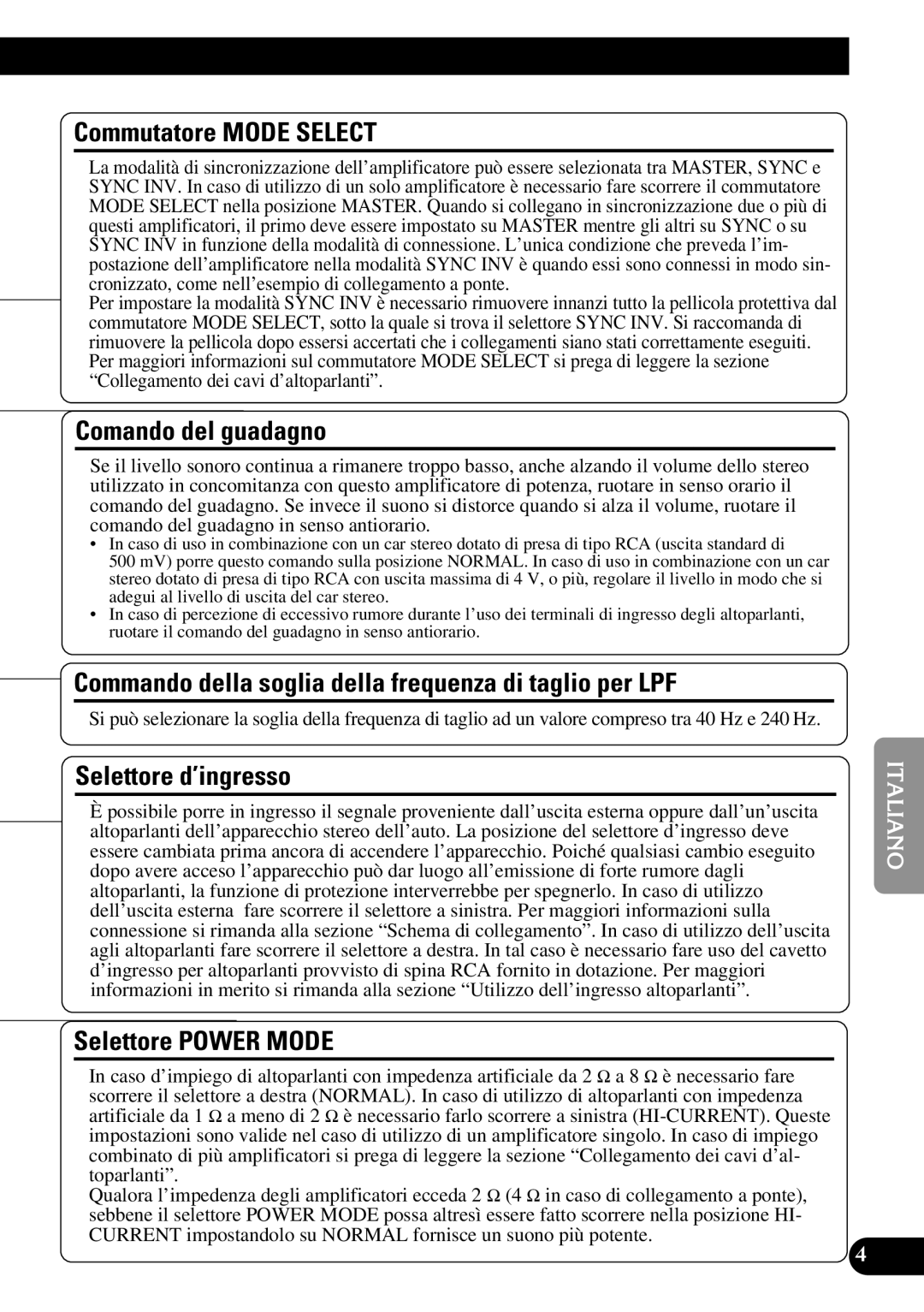 Pioneer PRS-D1100M Commutatore Mode Select, Comando del guadagno, Commando della soglia della frequenza di taglio per LPF 