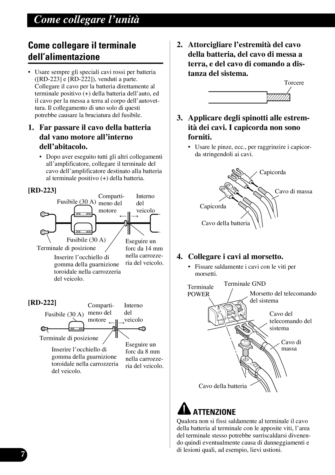 Pioneer PRS-D1100M owner manual Come collegare il terminale dell’alimentazione, Collegare i cavi al morsetto 