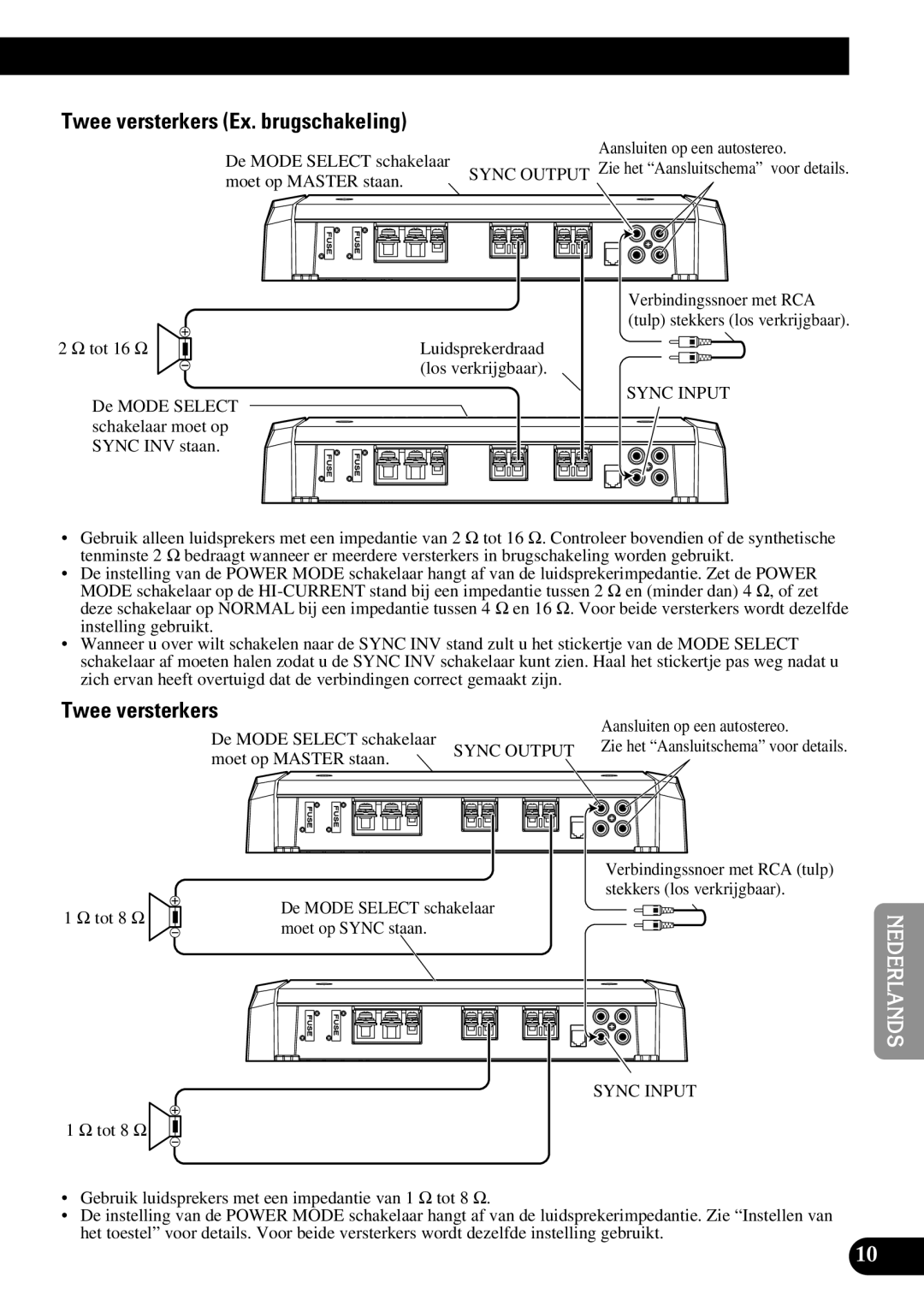 Pioneer PRS-D1100M owner manual Twee versterkers Ex. brugschakeling 