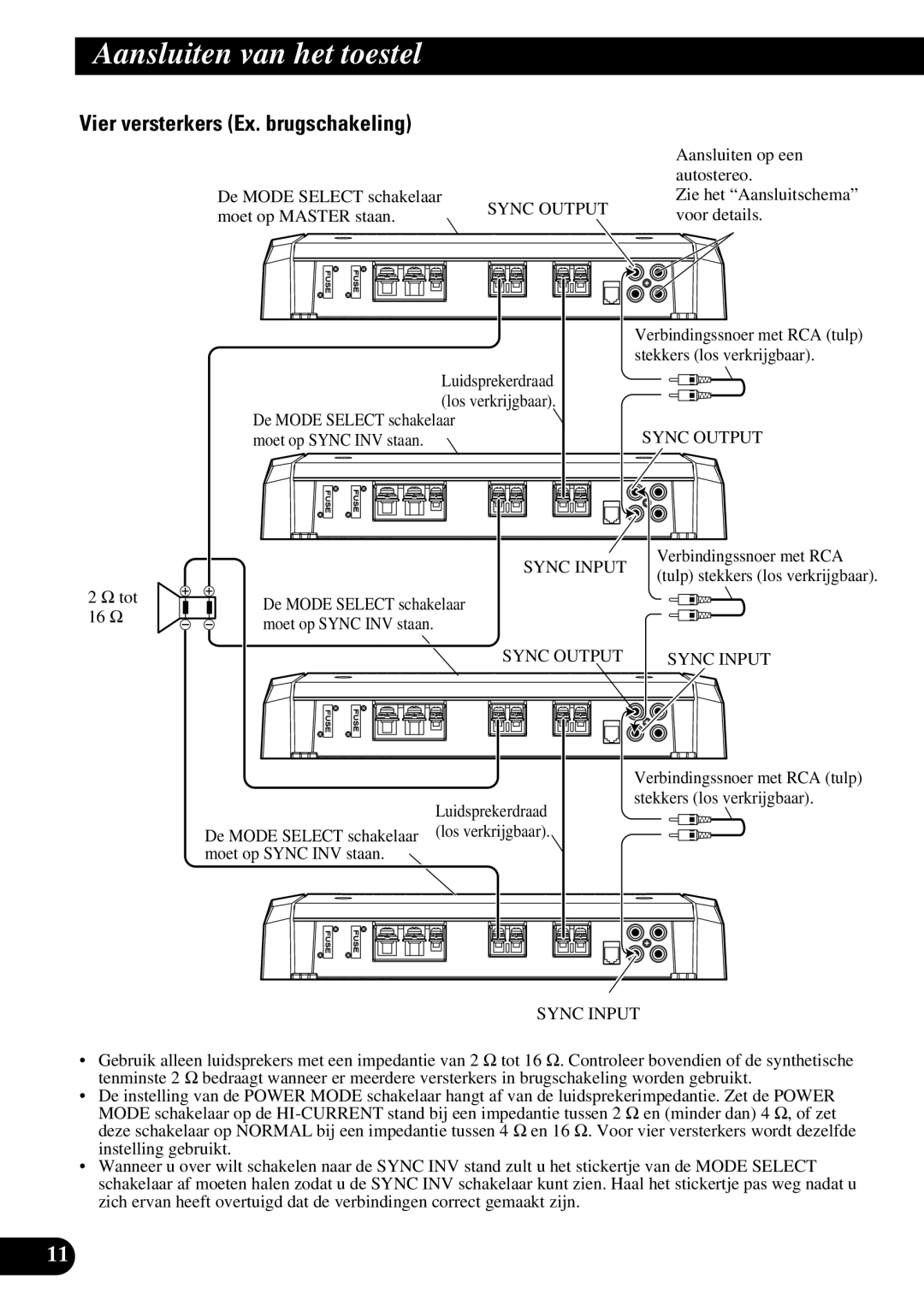 Pioneer PRS-D1100M owner manual Vier versterkers Ex. brugschakeling, Tot 16 Ω De Mode Select schakelaar 