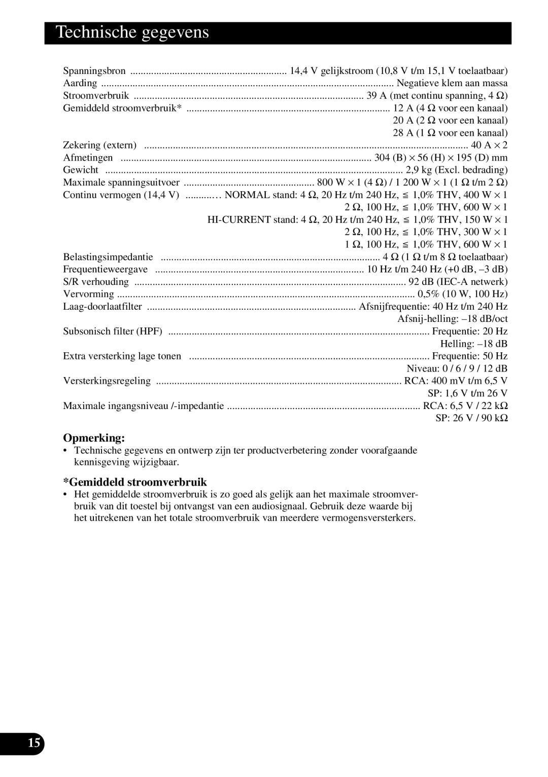 Pioneer PRS-D1100M owner manual Technische gegevens, Gemiddeld stroomverbruik 