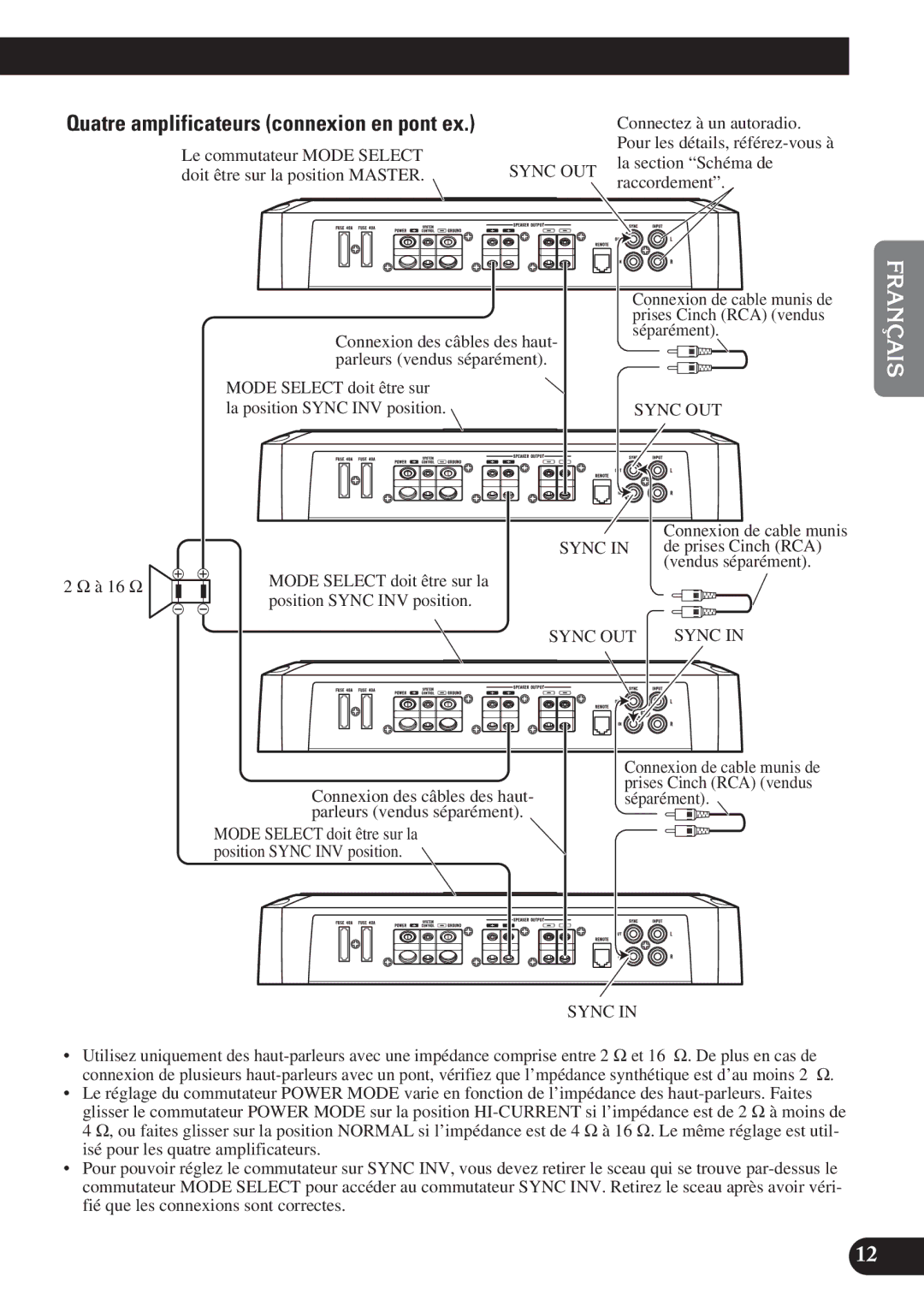 Pioneer PRS-D1200M Le commutateur Mode Select, La section Schéma de, Raccordement, À 16 Ω, Connexion des câbles des haut 