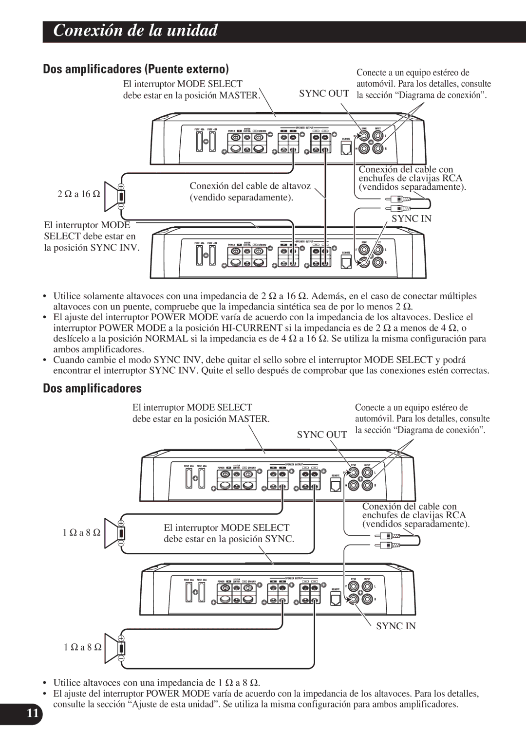 Pioneer PRS-D1200M owner manual Dos amplificadores Puente externo, A 8 Ω 