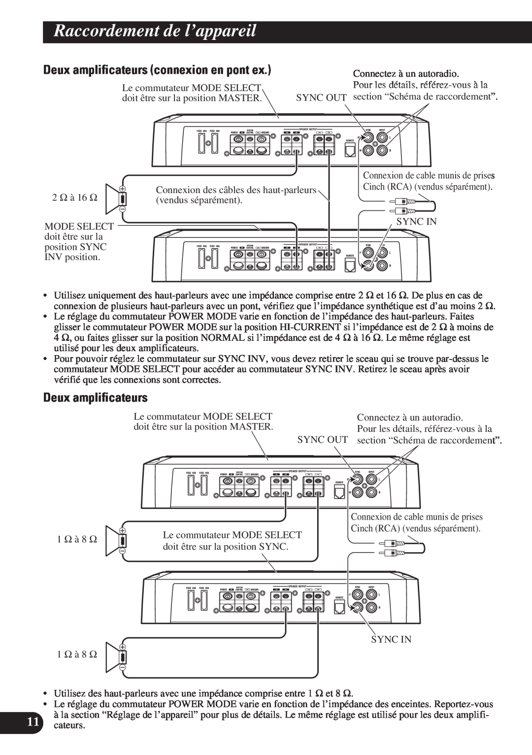 Pioneer PRS-D1200M owner manual Raccordement de l’appareil, Deux amplificateurs connexion en pont ex 