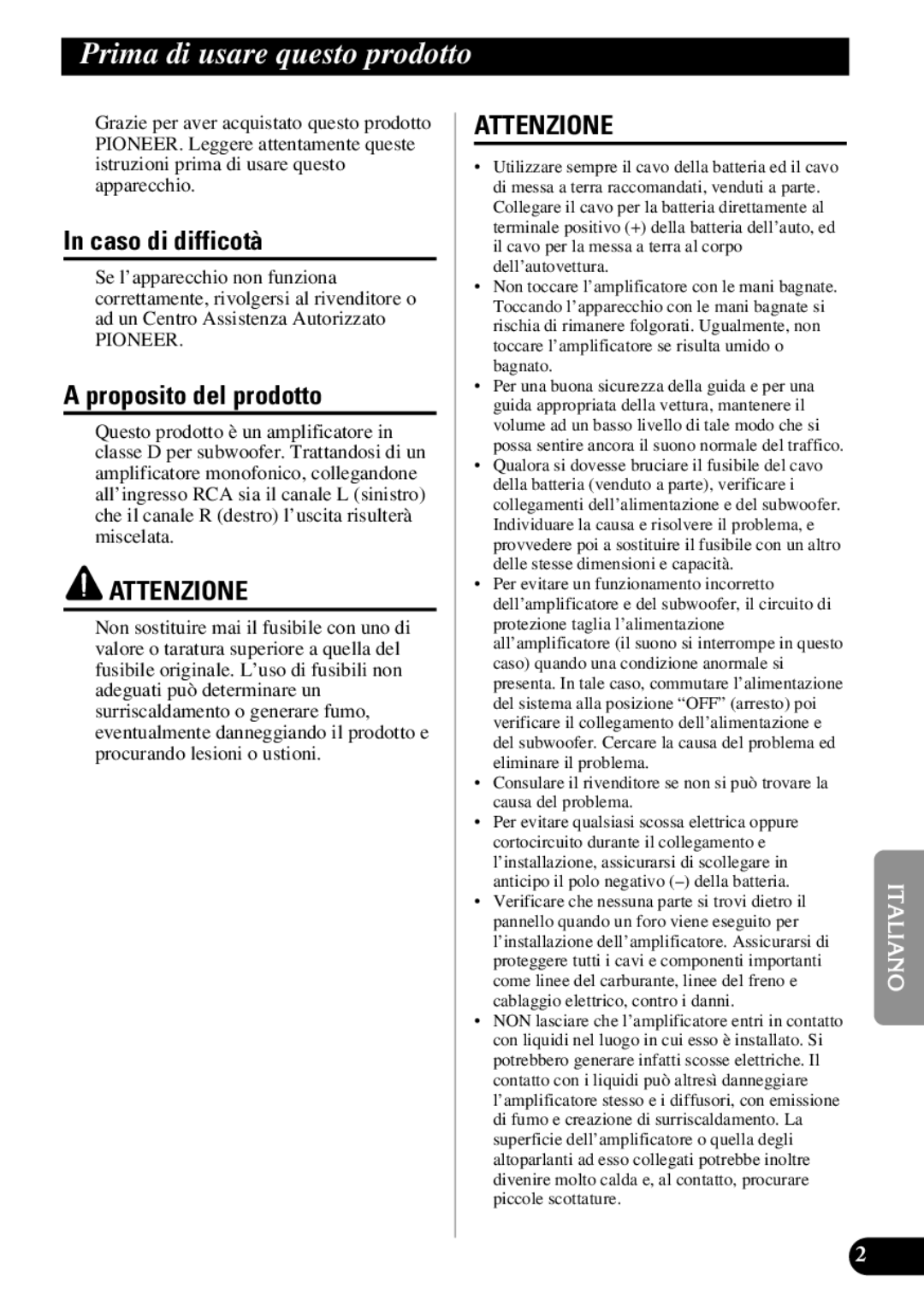 Pioneer PRS-D3000SPL owner manual Prima di usare questo prodotto, Caso di difficotà, Proposito del prodotto 