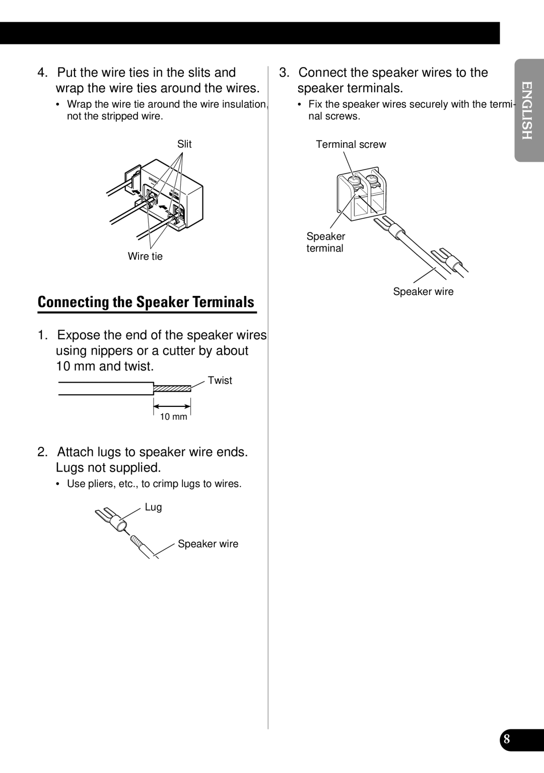 Pioneer PRS-D3000SPL owner manual Attach lugs to speaker wire ends. Lugs not supplied 