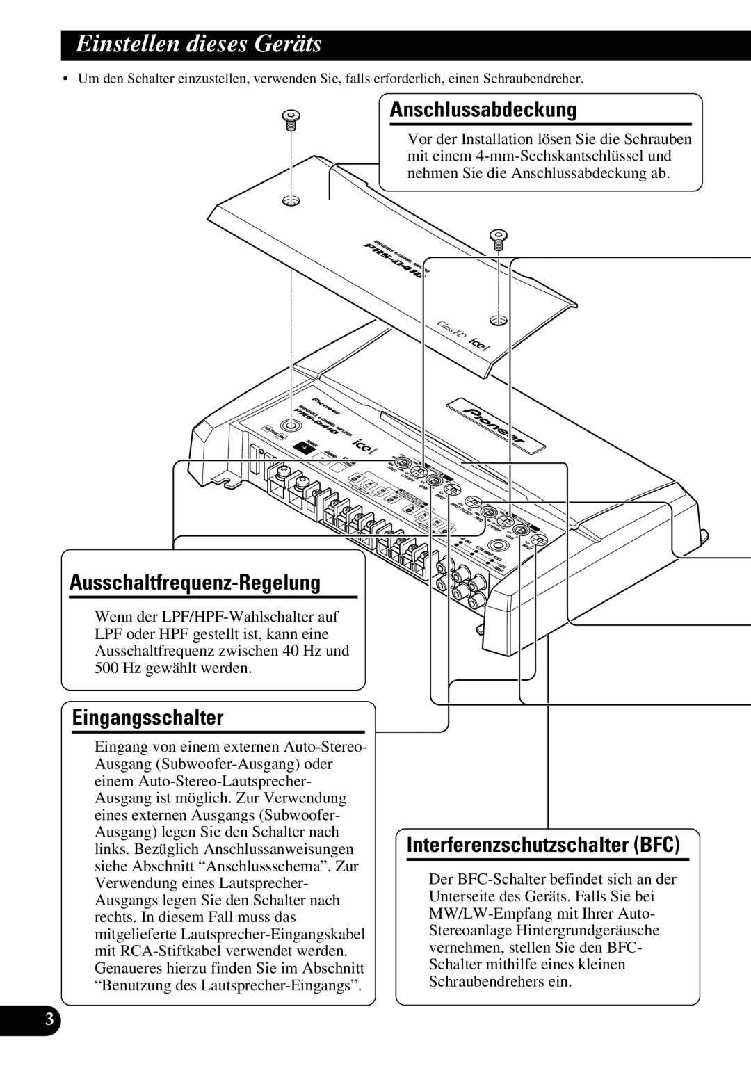 Pioneer PRS-D410 owner manual Einstellen dieses Geräts, Ausschaltfrequenz-Regelung, Eingangsschalter, Anschlussabdeckung 