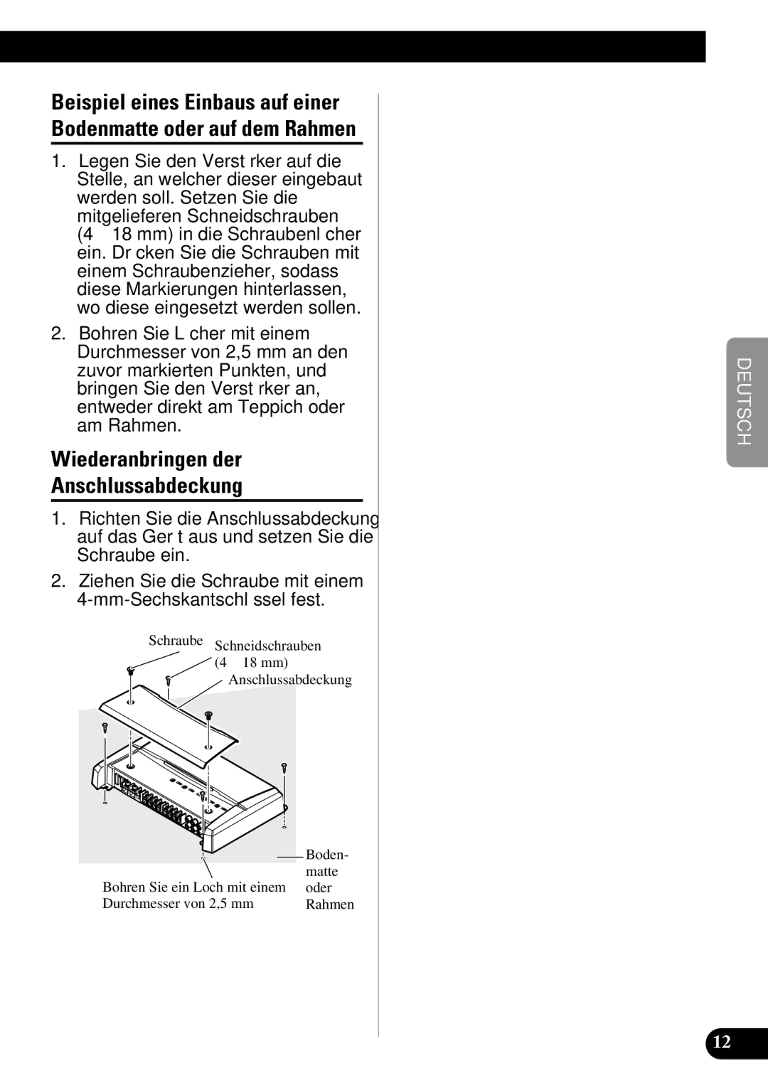 Pioneer PRS-D410 owner manual Wiederanbringen der Anschlussabdeckung 