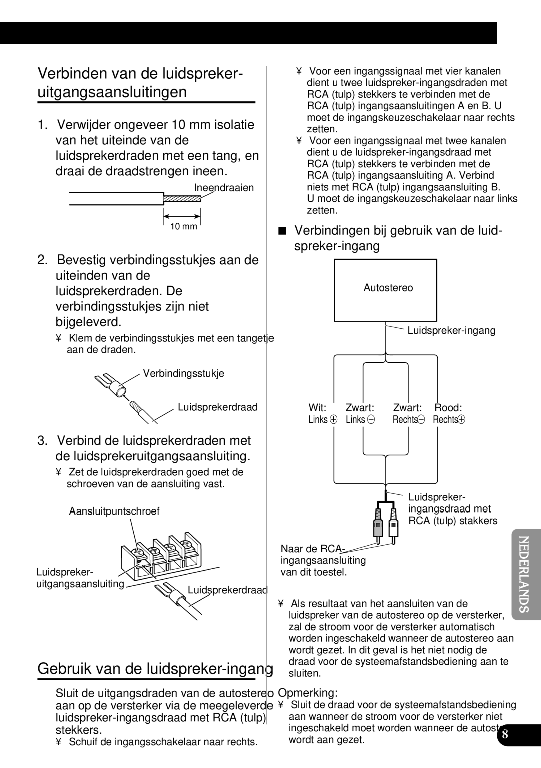 Pioneer PRS-D410 Verbinden van de luidspreker- uitgangsaansluitingen, Verbindingen bij gebruik van de luid- spreker-ingang 