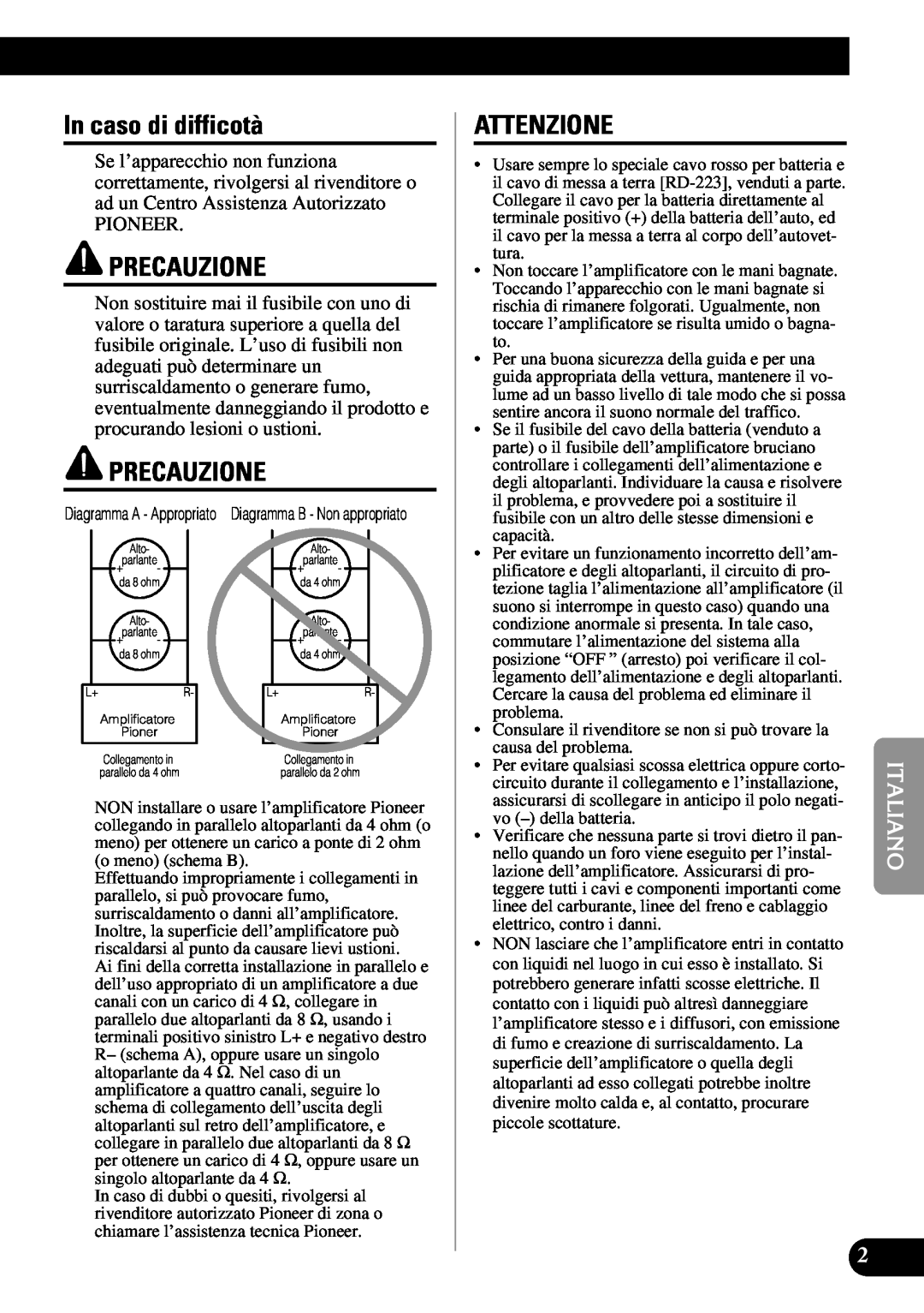 Pioneer PRS-D410 owner manual In caso di difficotà, Precauzione, Attenzione 
