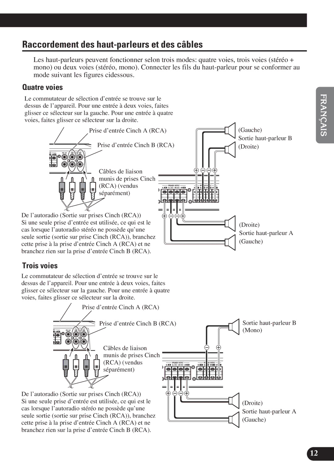 Pioneer PRS-D4200F owner manual Raccordement des haut-parleurs et des câbles, Quatre voies, Trois voies 