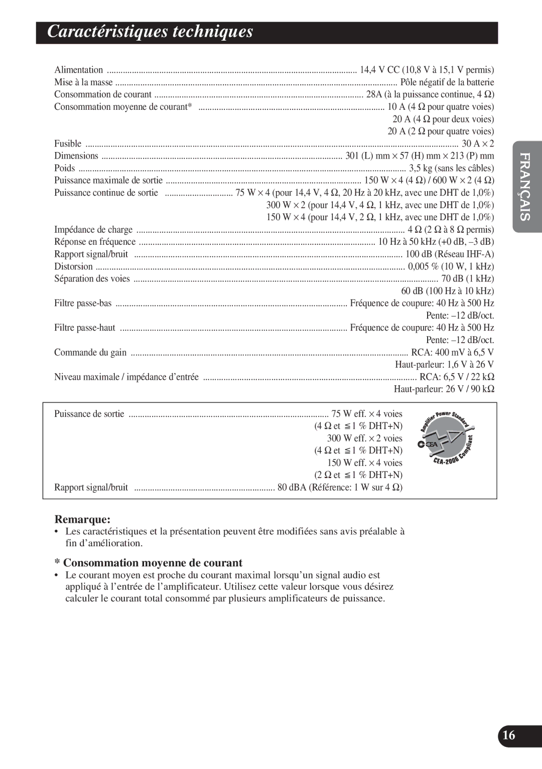 Pioneer PRS-D4200F owner manual Caractéristiques techniques, Consommation moyenne de courant 