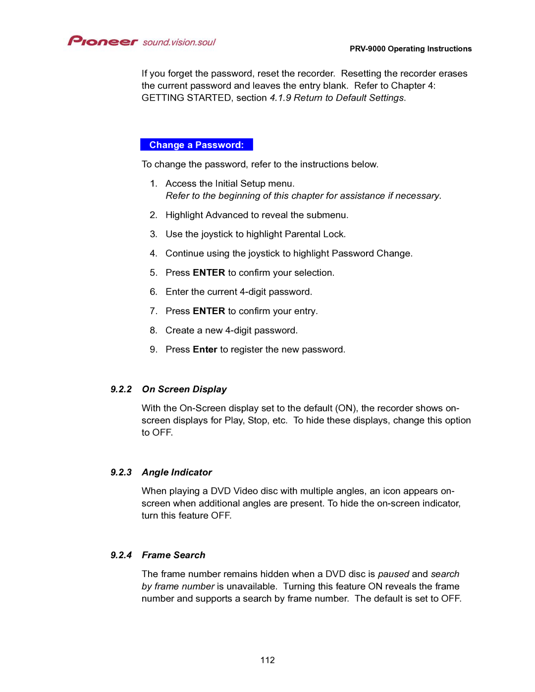 Pioneer PRV-9000 operating instructions Change a Password, On Screen Display, Angle Indicator, Frame Search 