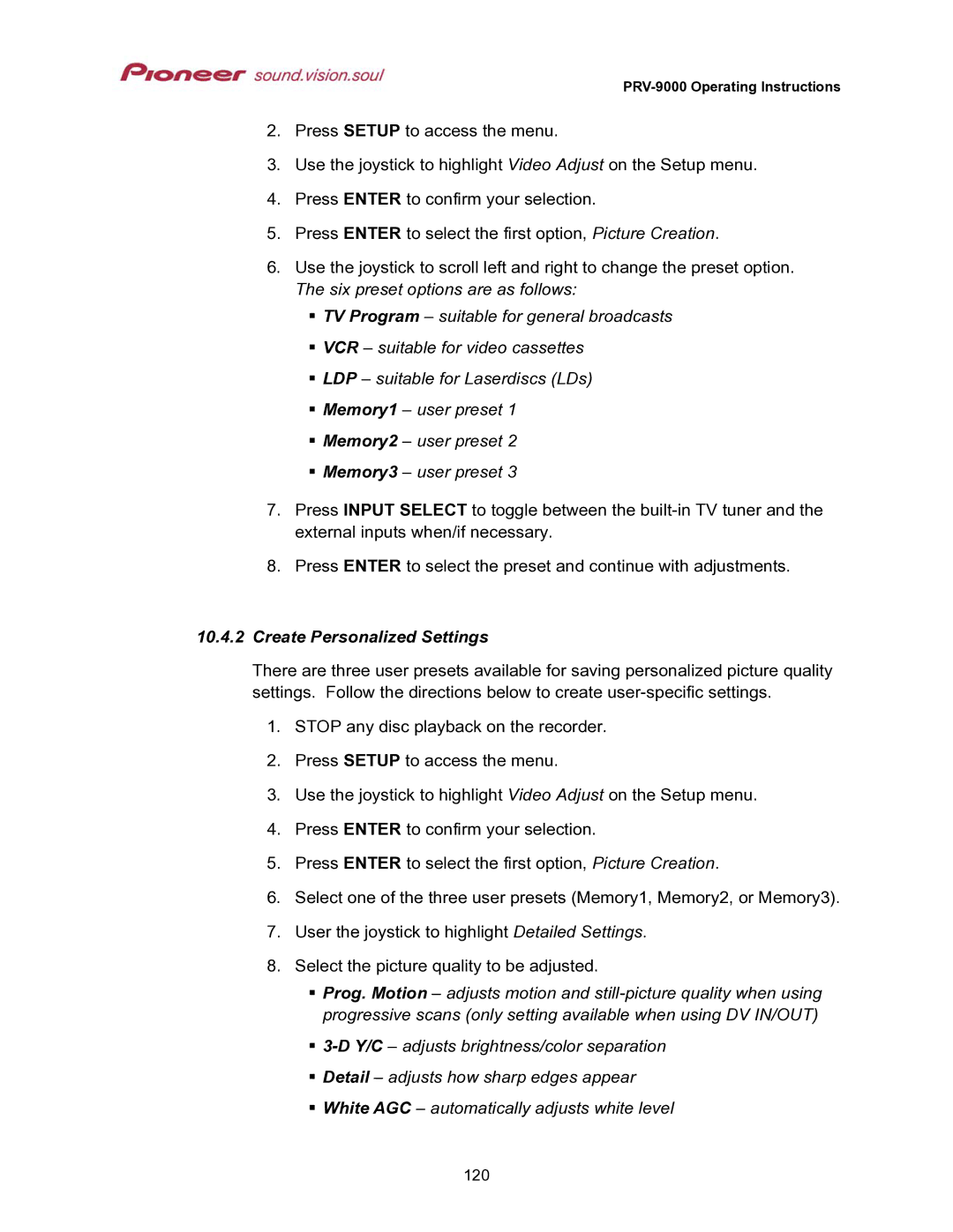 Pioneer PRV-9000 operating instructions Create Personalized Settings 