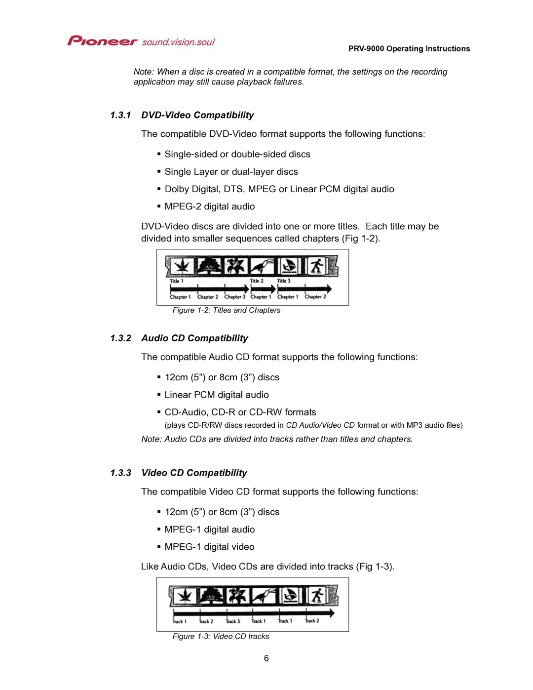 Pioneer PRV-9000 operating instructions DVD-Video Compatibility, Audio CD Compatibility, Video CD Compatibility 