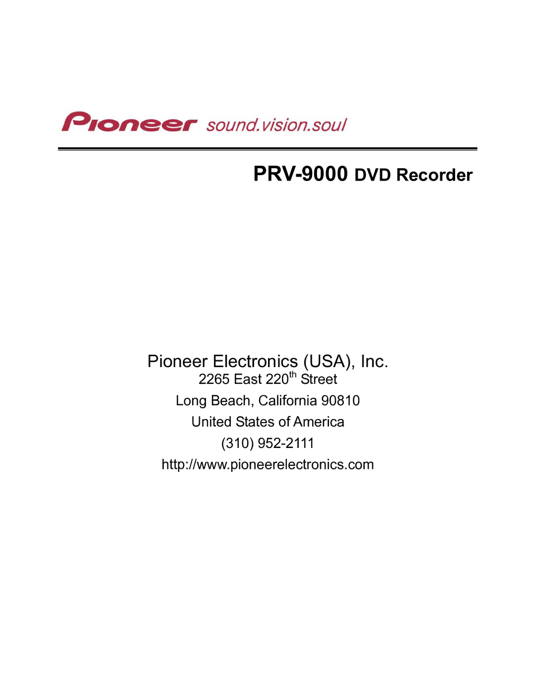 Pioneer operating instructions PRV-9000DVD Recorder 