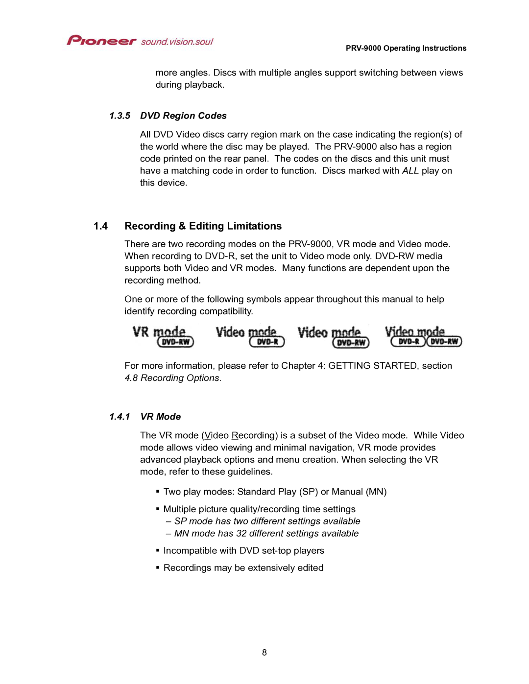 Pioneer PRV-9000 operating instructions Recording & Editing Limitations, DVD Region Codes, VR Mode 