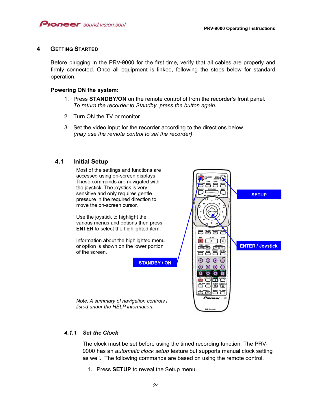 Pioneer PRV-9000 operating instructions Initial Setup, Powering on the system, Set the Clock 