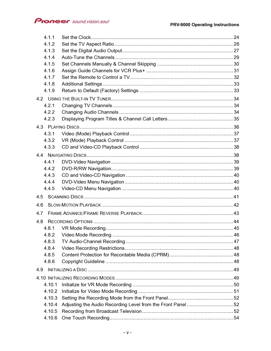 Pioneer PRV-9000 operating instructions Laying D Iscs 