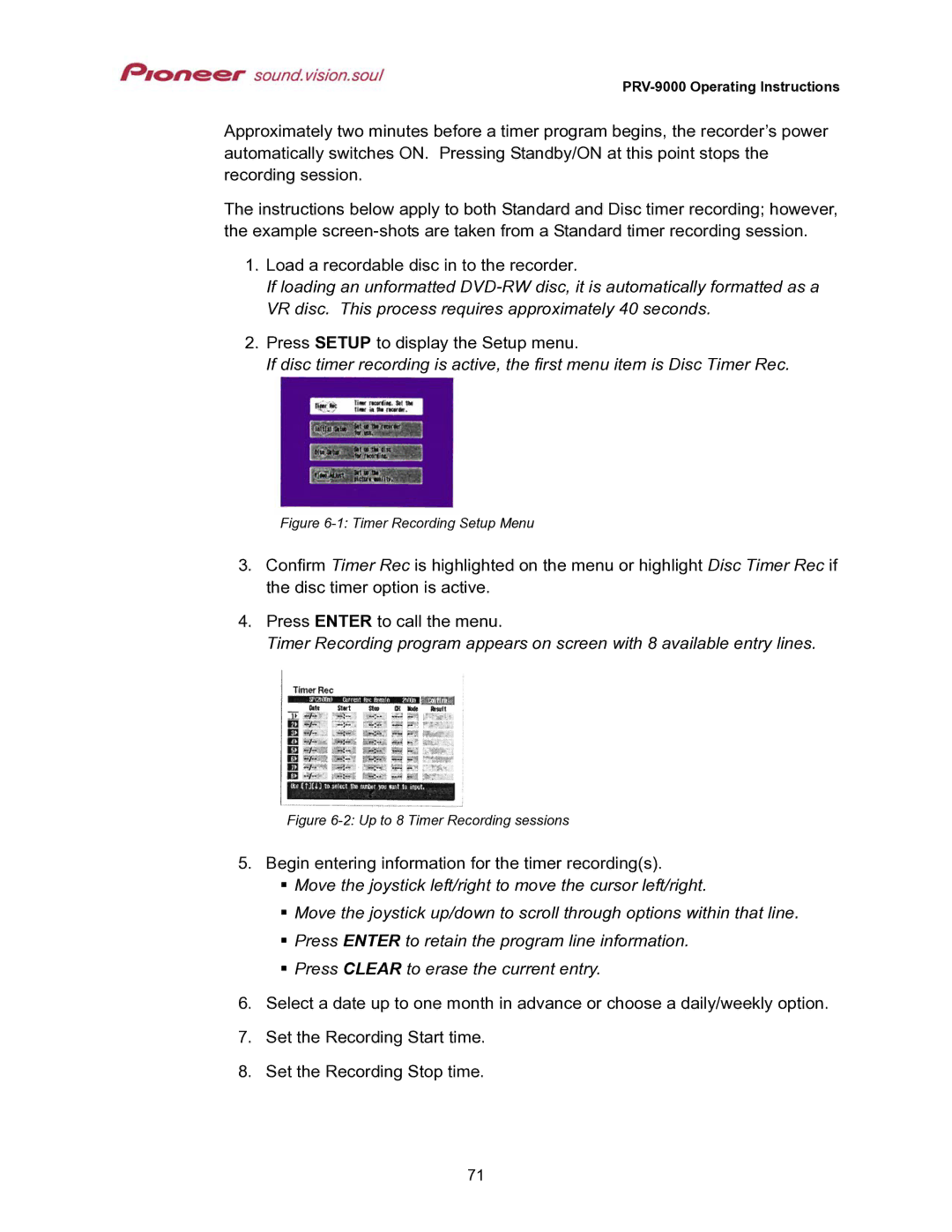 Pioneer PRV-9000 operating instructions Press Setup to display the Setup menu 