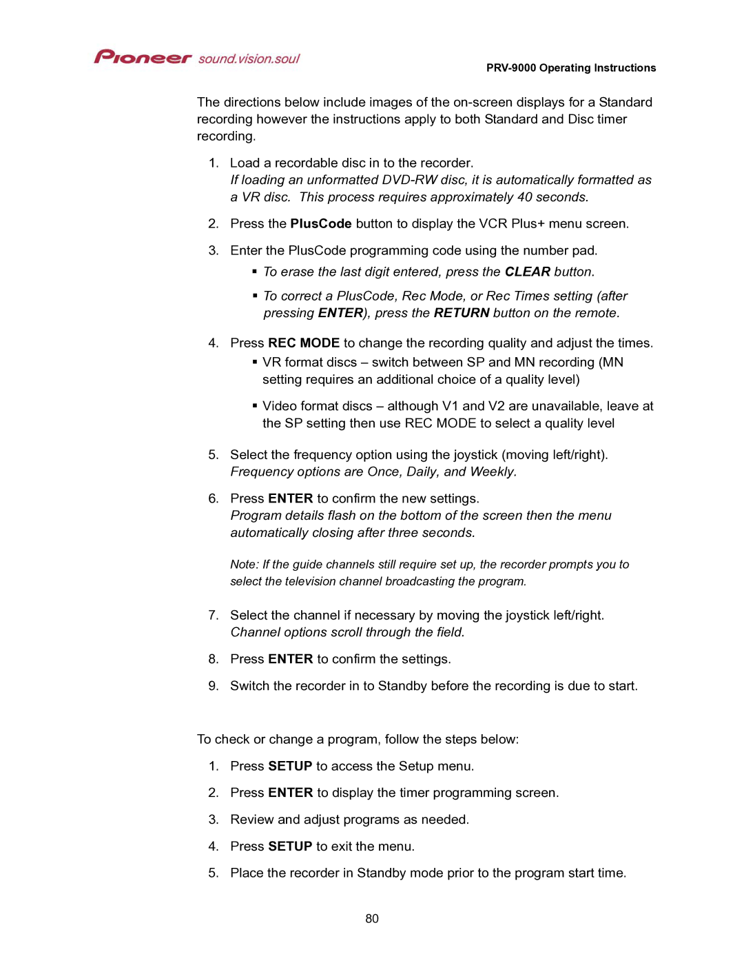 Pioneer PRV-9000 operating instructions To erase the last digit entered, press the Clear button 