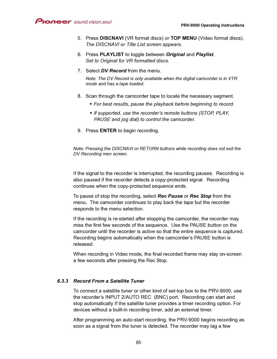 Pioneer PRV-9000 operating instructions Record From a Satellite Tuner 