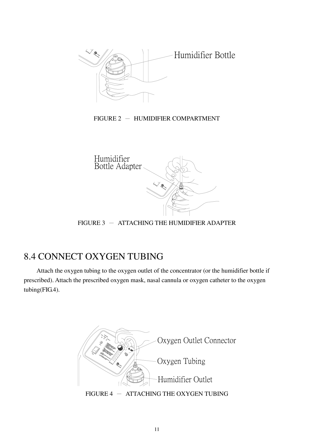 Pioneer Q150 owner manual Connect Oxygen Tubing, Humidifier Compartment 