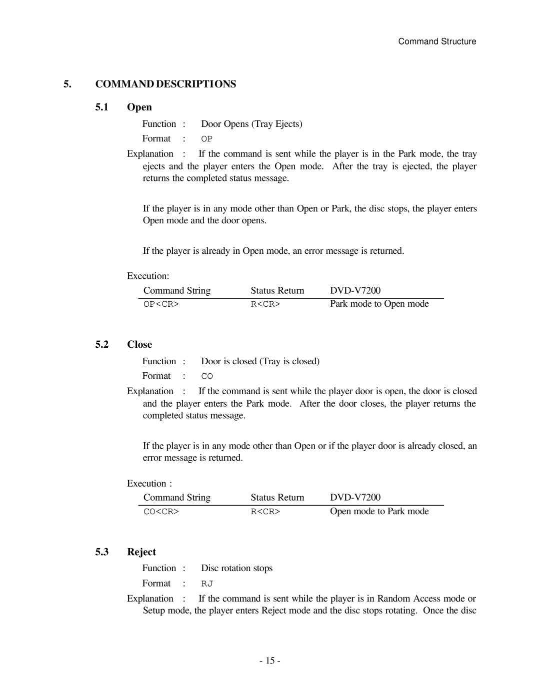 Pioneer RS-232C manual Command Descriptions, Open, Close, Reject 