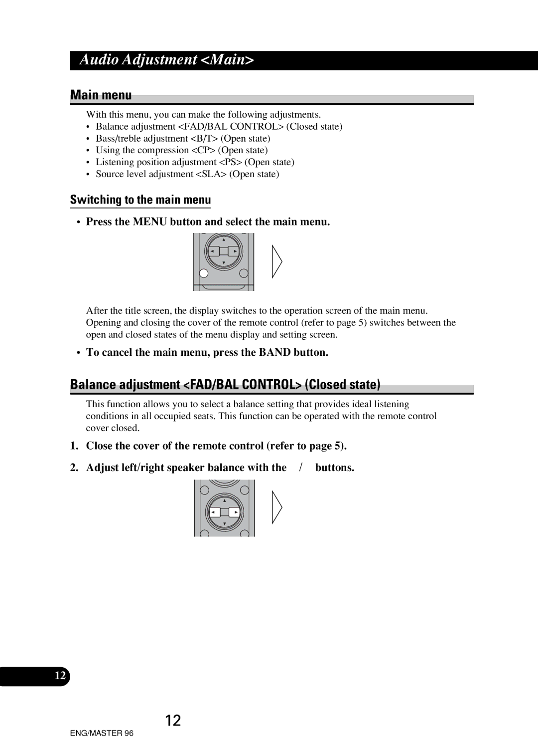 Pioneer RS-P90, RS-D7R owner manual Audio Adjustment Main, Main menu, Balance adjustment FAD/BAL Control Closed state 