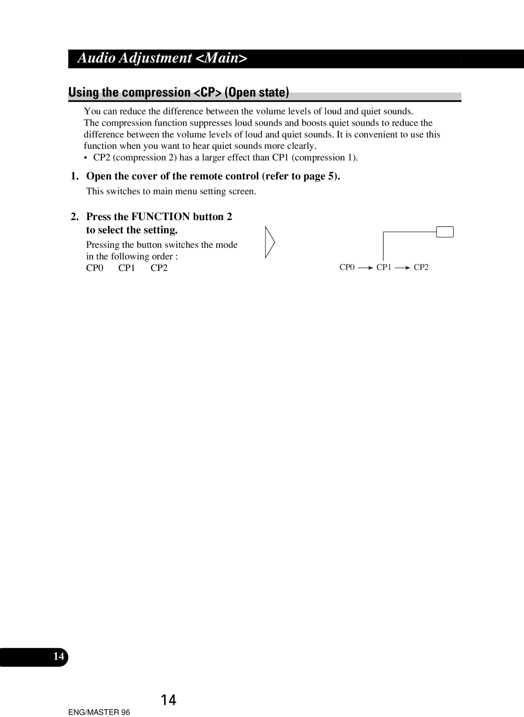 Pioneer RS-P90, RS-D7R owner manual Using the compression CP Open state, Press the Function button To select the setting 