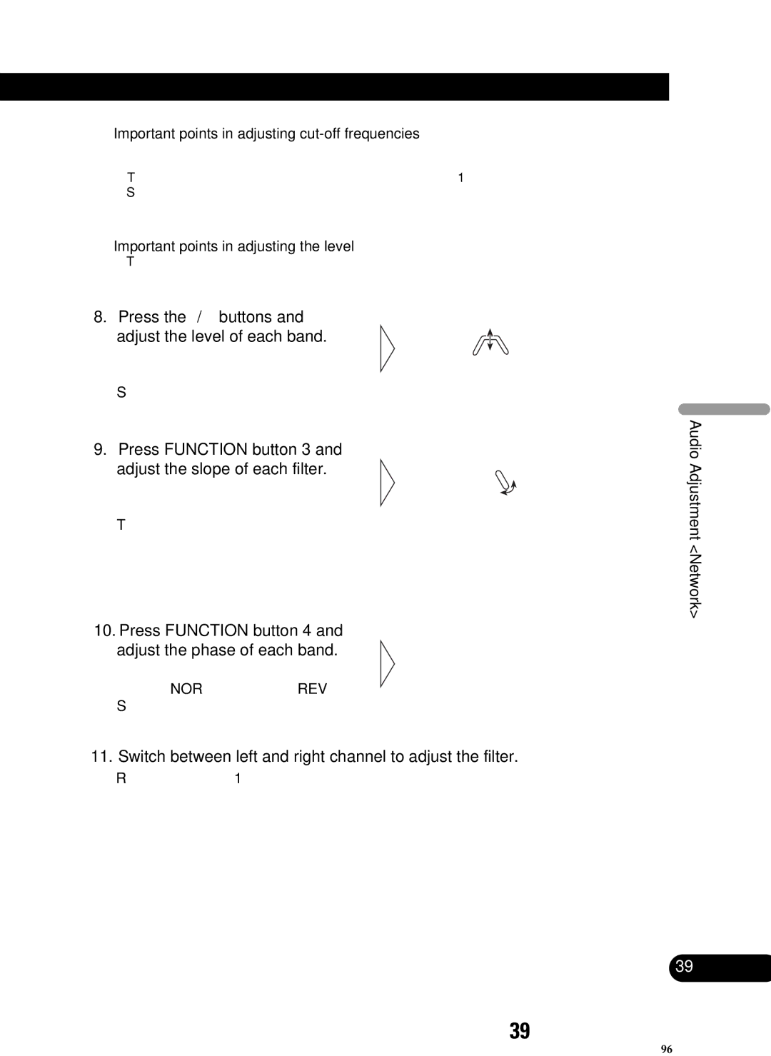 Pioneer RS-D7R, RS-P90 owner manual Press the 5/∞ buttons Adjust the level of each band 