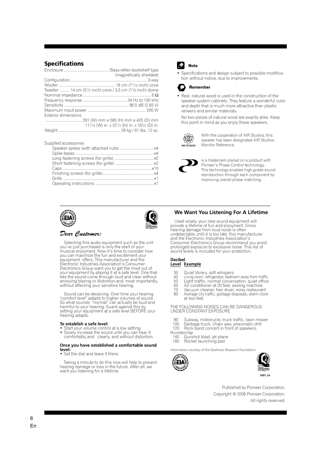 Pioneer S-2EX manual Specifications, We Want You Listening For a Lifetime, To establish a safe level, Decibel Level Example 