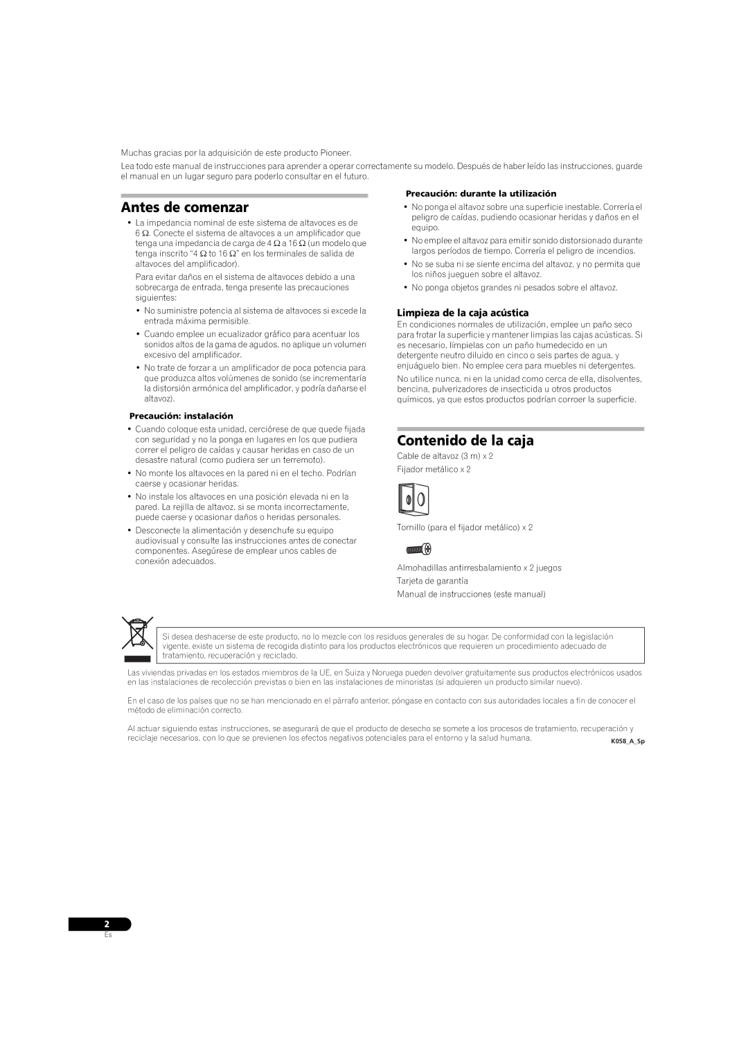 Pioneer S-31-LR-QL manual Antes de comenzar, Contenido de la caja, Limpieza de la caja acústica, Precaución instalación 