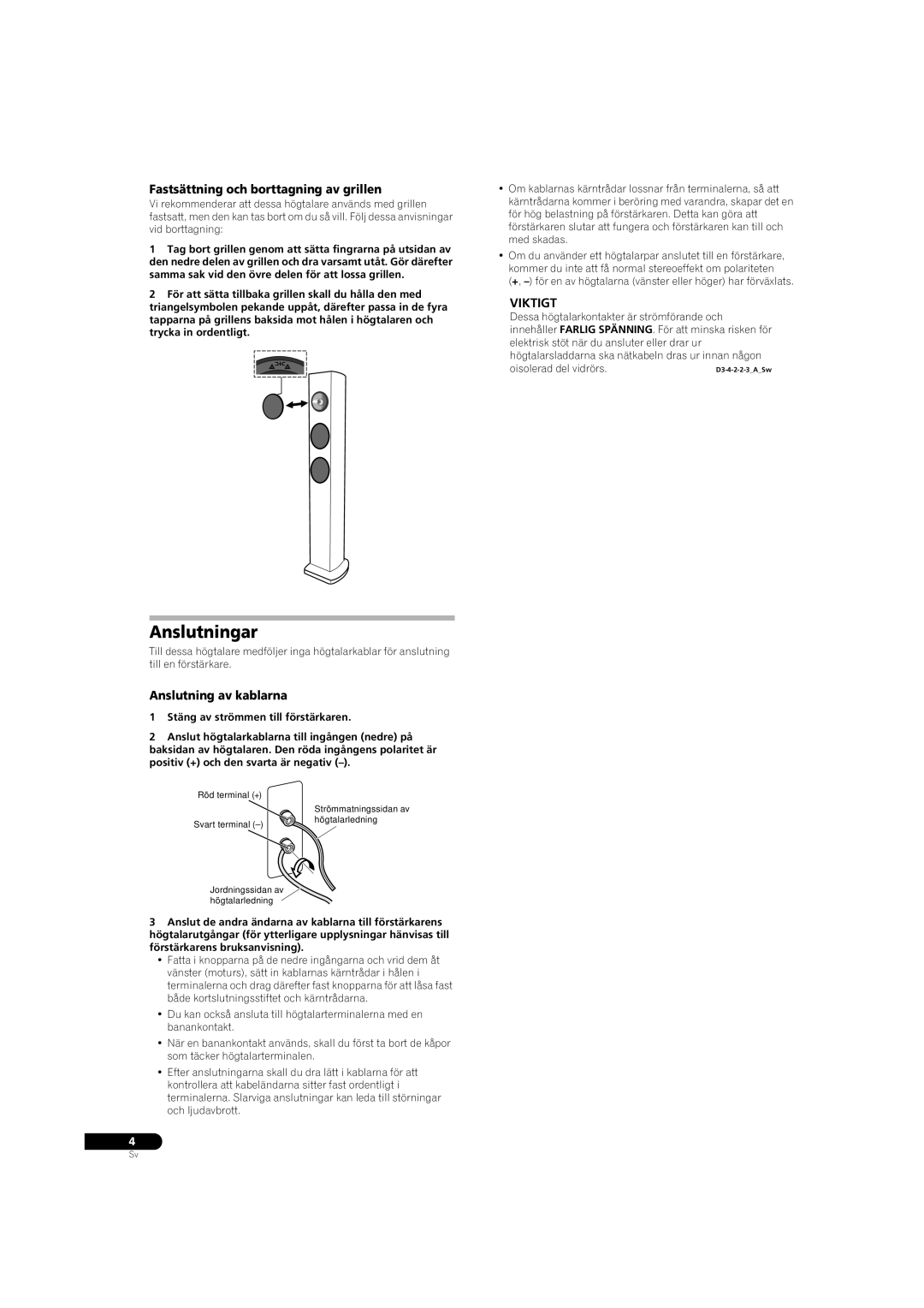 Pioneer S-31-LR-QL, S-31-LR-K manual Anslutningar, Fastsättning och borttagning av grillen, Viktigt, Anslutning av kablarna 