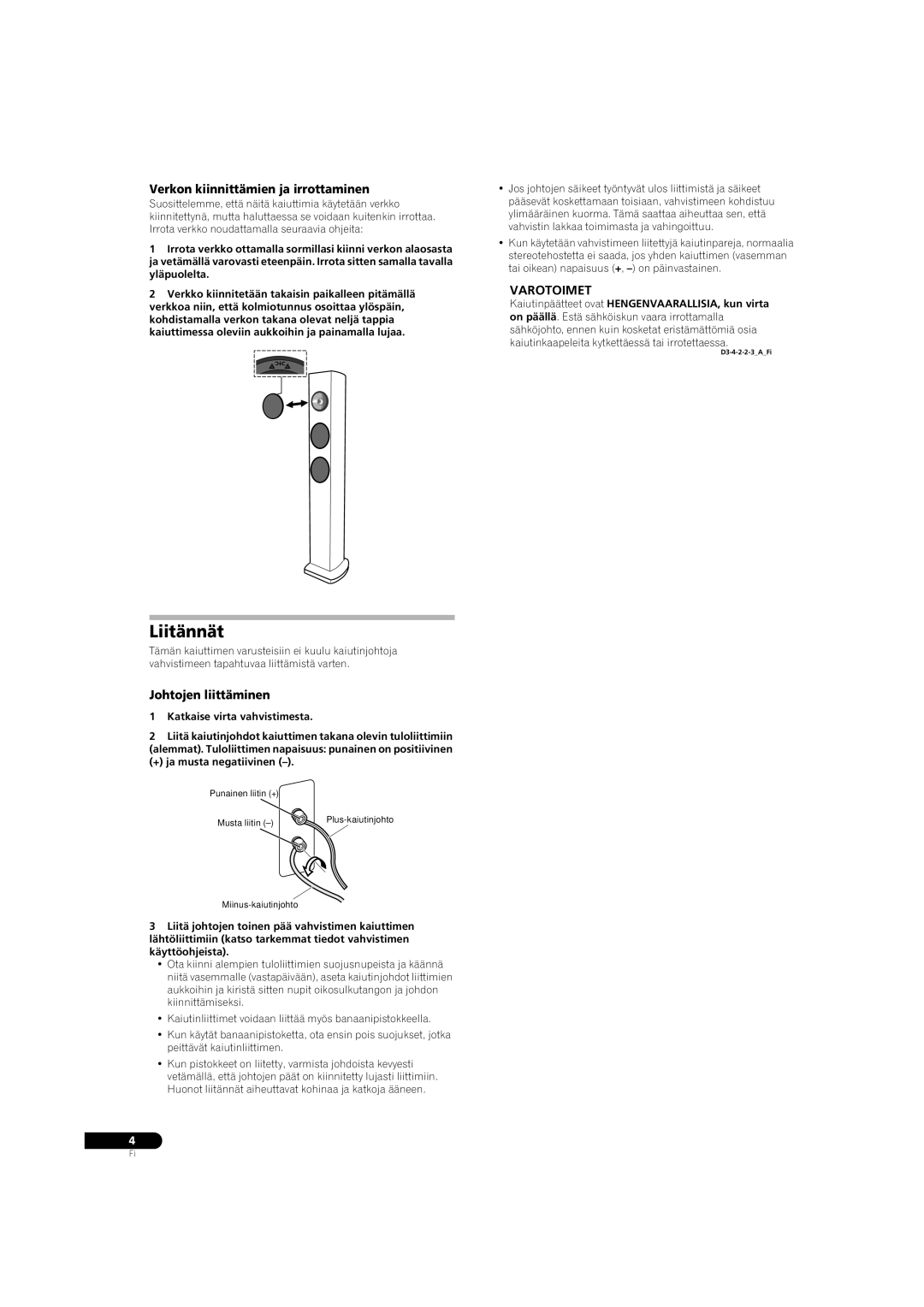 Pioneer S-31-LR-QL, S-31-LR-K manual Liitännät, Verkon kiinnittämien ja irrottaminen, Varotoimet, Johtojen liittäminen 