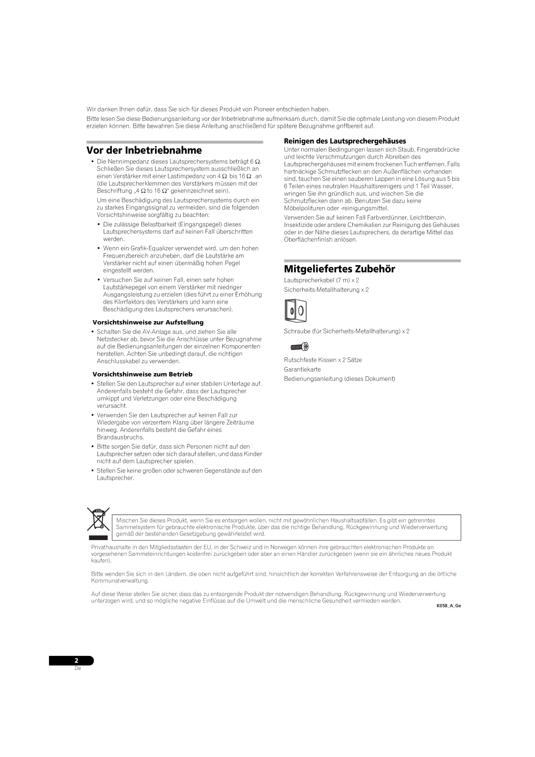 Pioneer S-31B-LR-QL, S-31B-LR-K manual Vor der Inbetriebnahme, Mitgeliefertes Zubehör, Reinigen des Lautsprechergehäuses 