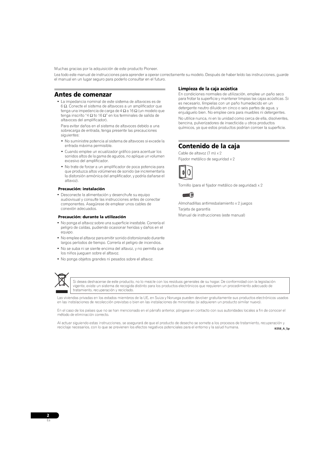 Pioneer S-31B-LR-QL manual Antes de comenzar, Contenido de la caja, Limpieza de la caja acústica, Precaución instalación 