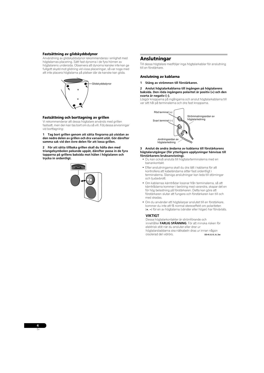 Pioneer S-31B-LR-QL, S-31B-LR-K manual Anslutningar, Fastsättning av glidskyddsdynor, Anslutning av kablarna, Viktigt 