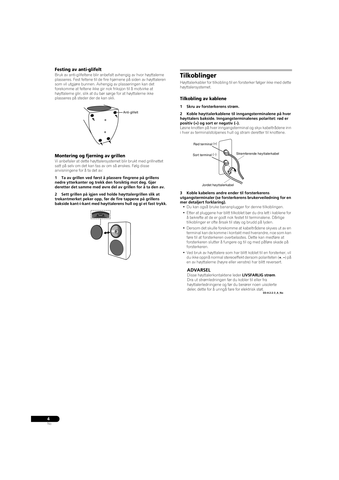 Pioneer S-31B-LR-QL manual Tilkoblinger, Festing av anti-glifelt, Montering og fjerning av grillen, Tilkobling av kablene 